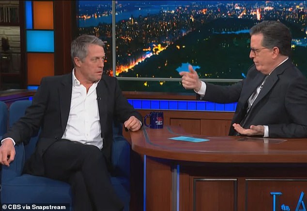 Hugh Grant, 62, told the Late Show With Stephen Colbert: